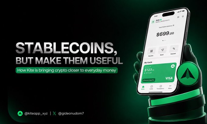 A digital advertisement displays the text 'STABLECOINS, BUT MAKE THEM USEFUL' and 'How Kite is bringing crypto closer to everyday money,' featuring a smartphone showing a finance app with a balance of '$699.00' and a Visa card showing '$123.14' held by a hand in a green glove, with handles '@kiteapp_xyz' and '@gideonudom7'.