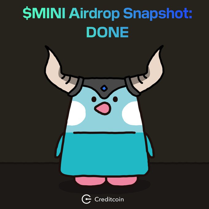 An illustration of a blue cartoon character wearing a horned helmet, with the text '$MINI Airdrop Snapshot: DONE' at the top and the 'Creditcoin' logo at the bottom.