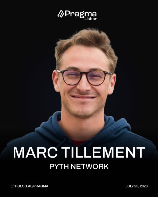 Promotional poster for Pragma Lisbon featuring Marc Tillement from Pyth Network, dated July 25, 2026, with 'ETHGLOB.AL/PRAGMA' at the bottom.