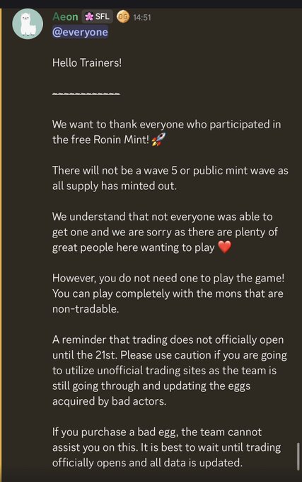 A Discord message from "Aeon" in the "SFL" server posted at 14:51 announces to "@everyone" that the Ronin Mint has sold out with no Wave 5 or public mint planned, while reassuring trainers they can still play with non-tradeable mons and warning that official trading doesn't open until the 21st, cautioning against unofficial trading sites due to bad actor eggs still being processed.