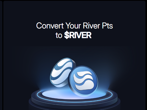 A promotional graphic on a black background reads 'Convert Your River Pts to $RIVER' above two glowing blue coin icons.