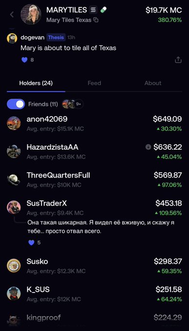A mobile app interface with a dark theme displays a profile for "MARYTILES" ("Mary Tiles Texas") showing a value of "$19.7K MC" and "380.76%", along with a "Holders" list including names like "dogevan," "anon42069," and "HazardzistaAA".