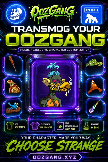 Promotional graphic for 'OozGang' NFT collection featuring 'TRANSMOG YOUR OOZGANG' text, an Apechain badge, a cartoon character, and 'OOZGANG.XYZ' website.
