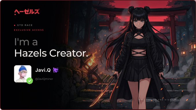 A graphic announcing 'I'm a Hazels Creator' with the username 'Javi.Q' (@JaviQminer), featuring an anime-style female character in black gothic attire holding a sword in front of a red torii gate.
