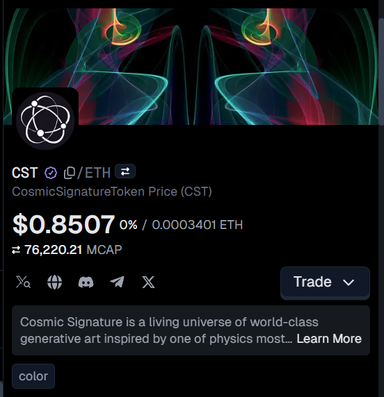A cryptocurrency token listing page showing CosmicSignatureToken (CST) priced at $0.8507 with a market cap of 76,220.21, paired against ETH (0.0003401 ETH).