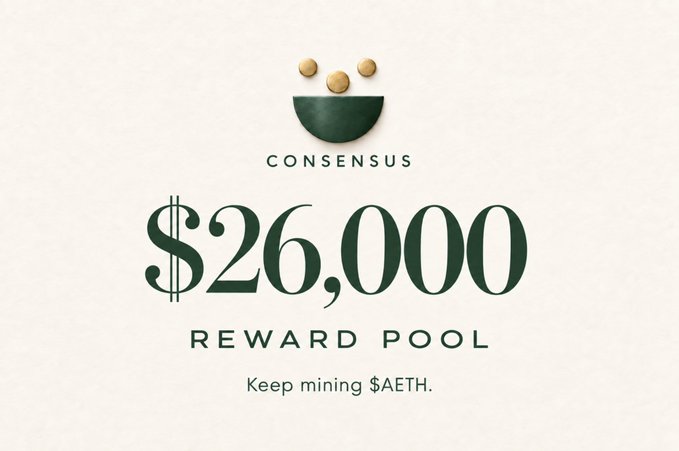 The image features a green bowl filled with golden coins above the text "CONSENSUS," highlighting a "$26,000 REWARD POOL" with a call-to-action reading "Keep mining $AETH." It visually reinforces the post's message about the substantial ETH liquidity locked in the $AETH pool, encouraging continued mining participation.