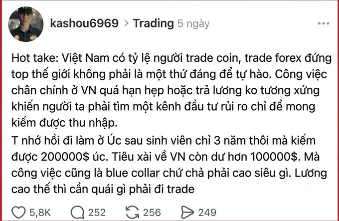 Vietnamese social media post by user 'kashou6969' offering a hot take that Vietnam's high rate of crypto and forex traders is unfortunate due to limited decent job opportunities and low wages.