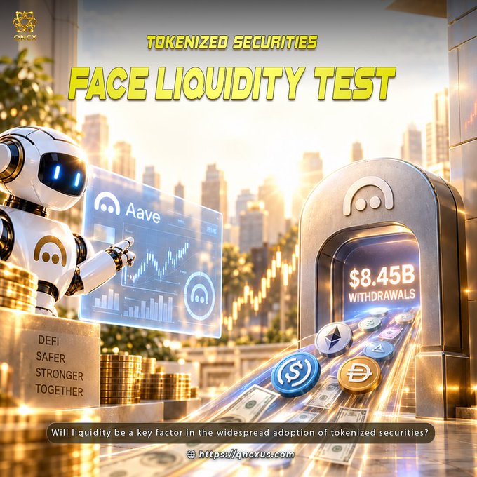 A futuristic white robot stands beside a DeFi-themed pedestal displaying an Aave interface, while $8.45B in tokenized securities flow into a vault alongside Ethereum and stablecoin symbols. The graphic illustrates the post's question about whether liquidity will determine the widespread adoption of tokenized securities like those tracked by QNCX, set against a glowing cityscape backdrop with the headline "Tokenized Securities Face Liquidity Test."