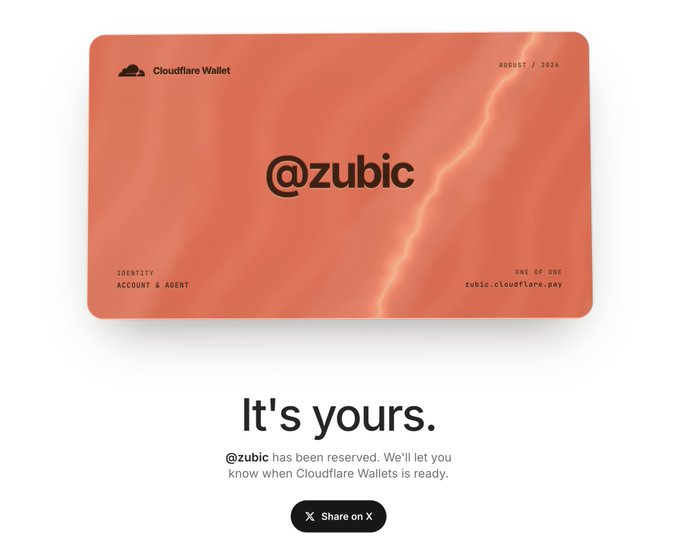 This image shows a reserved Cloudflare Wallet tag for "@zubic" which is valid until August 2026 and linked to "zubic.cloudflare.pay". This visually confirms the user's claim of reserving their tag.