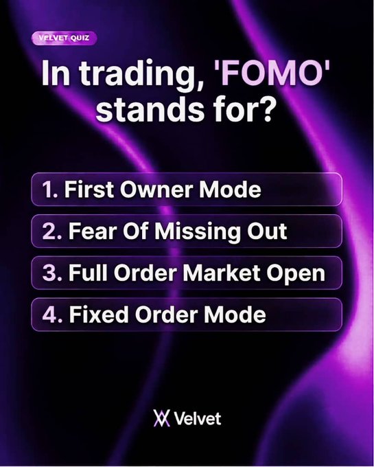 The image is a Velvet Quiz asking "In trading, 'FOMO' stands for?" with four answer options: 1) First Owner Mode, 2) Fear Of Missing Out, 3) Full Order Market Open, and 4) Fixed Order Mode. It relates to the accompanying post by inviting users to comment their answer to a Velvet quiz question for a chance to win 10 USDT.