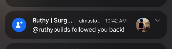 A Twitter/X notification showing '@ruthybuilds followed you back!' from 'Ruthy | Surg...' at 10:42 AM, with a profile picture of a person visible on the right.