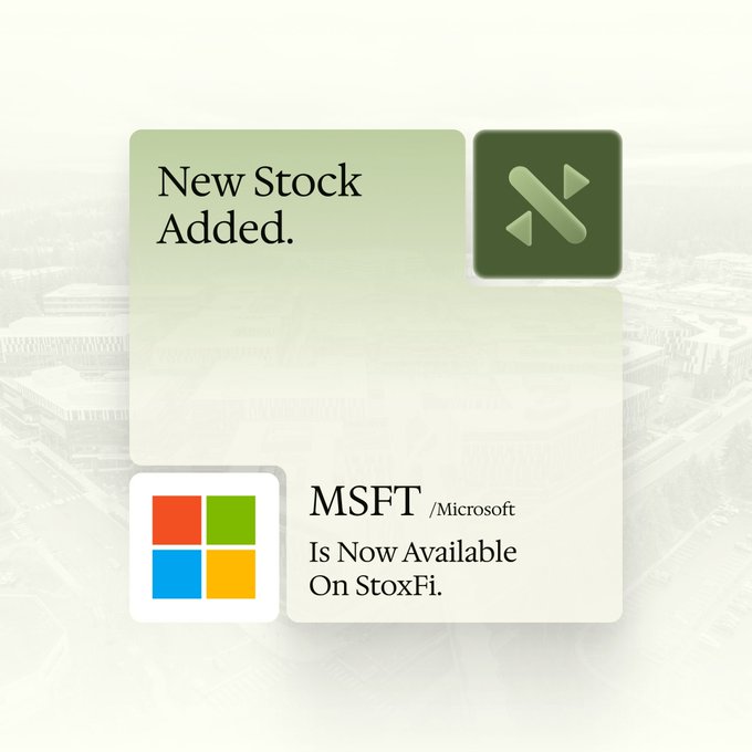 A promotional graphic announcing a new stock with a green logo. It features the Microsoft logo and text stating 'New Stock Added. MSFT /Microsoft Is Now Available On StoxFi.'