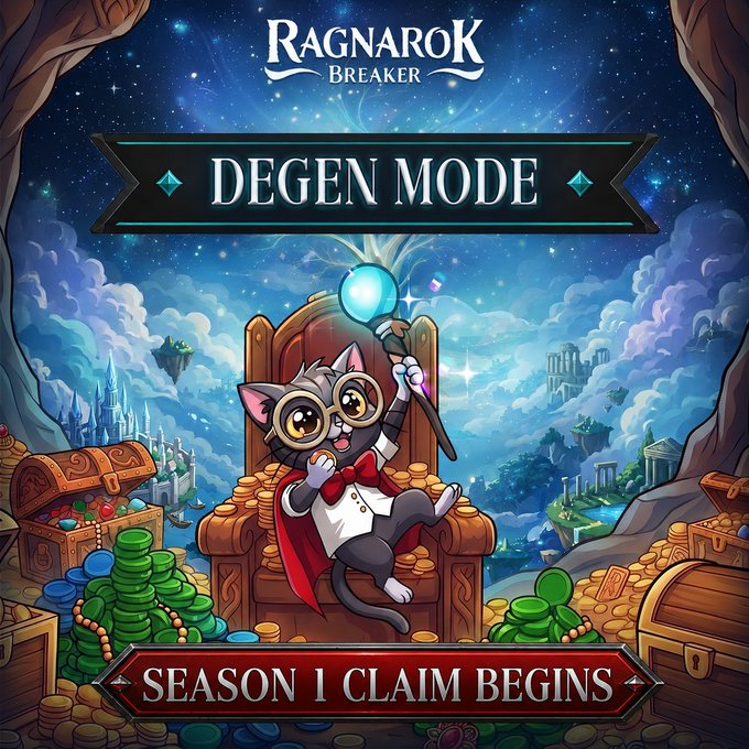Promotional artwork for the game 'RAGNAROK BREAKER' featuring a cartoon cat in glasses and a cape sitting on a throne surrounded by treasure, with banners reading 'DEGEN MODE' and 'SEASON 1 CLAIM BEGINS'.