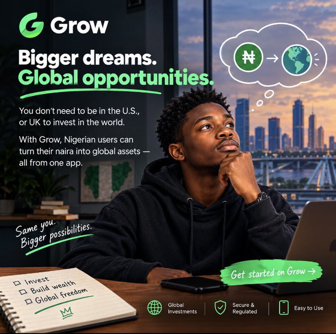 An advertisement for the Grow app featuring a young man in a black hoodie looking thoughtfully at a thought bubble showing a Nigerian naira symbol converting to a globe, with the headline 'Bigger dreams. Global opportunities.' and text explaining that Nigerian users can convert naira into global assets from one app.