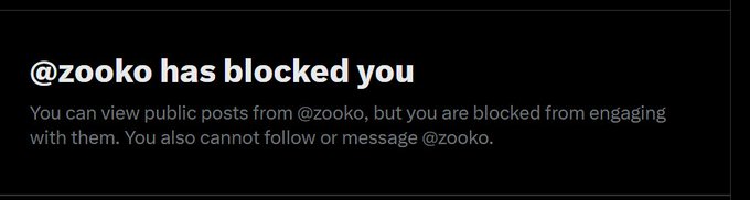 A screenshot displays a Twitter/X notification reading "@zooko has blocked you," with the message explaining that the user can still view public posts but cannot follow or message @zooko. The image corroborates the accompanying tweet by providing visual proof of the block from @zooko (likely Zooko Wilcox, a figure associated with Zcash) following a controversial post from the user, who pledges to continue supporting the Zcash ecosystem as a $ZKSNARKS holder.