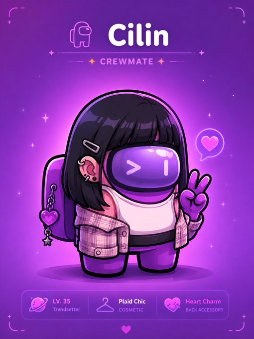 A character card for "Cilin" the CREWMATE, showing a purple-suited astronaut character making a peace sign, with items listed: LV. 35 Trendsetter, Plaid Chic cosmetic, and Heart Charm back accessory.