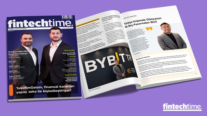 A magazine mockup displays a cover and two-page spread from *fintechtime*, with the cover featuring two men and headlines including "Ertuğrul Hakan Biri Binance CEO" and "TeklifimGelSin, finansal kararları yapay zeka ile kişiselleştiriyor!" The interior spread shows an interview with a smiling man in a gray blazer titled "Türkiye Kriptoda Dünyann İlk Beş Pazarından Biri," promoting Bybit TR with the quote "One Step to Tomorrow," reflecting the post's mention of a recent interview at the Istanbul office about Turkey's evolving crypto regulatory landscape.