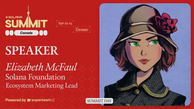 A speaker announcement card for the Solana Summit Canada in Toronto features an illustration of a woman in a hat and identifies the speaker as Elizabeth McFaul, Ecosystem Marketing Lead at the Solana Foundation.