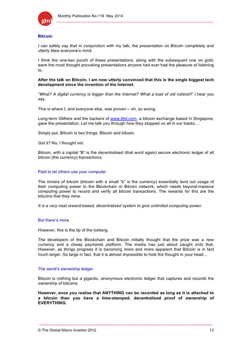 A page from the Global Macro Investor (GMI) Monthly Publication No.118, May 2014, featuring an article titled "Bitcoin" by an author who describes being "completely and utterly blown away" by a presentation on Bitcoin, calling it "the single biggest tech development since the invention of the Internet" and noting that Bitcoin's "B" represents a "decentralised secure electronic ledger of all bitcoin transactions."