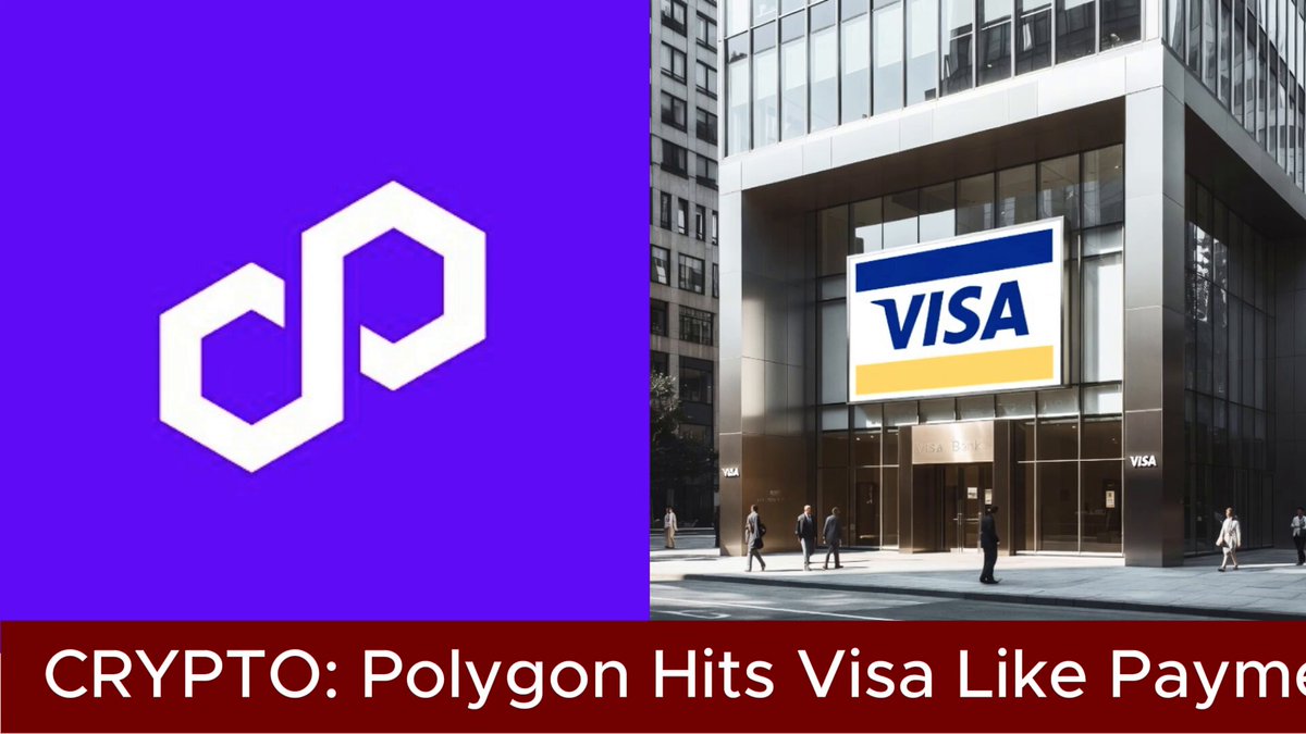 The image features a large building with a "Visa" sign above its entrance. Below this, there's an advertisement for Polygon cryptocurrency that says "Polygon hits Visa like payment speeds Polygon ( @0xPOLYgon )". The text also mentions that Polygon is now in the same tier as Visa's average daily payment load and operates at a fraction of it.