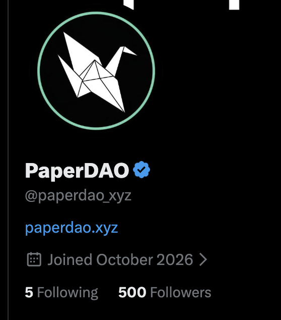 A Twitter/X profile page for PaperDAO (@paperdao_xyz), featuring a white origami crane logo on a black background, with 500 followers and 5 following, joining October 2026. The profile is referenced in the post as a partner/participant in the DAOs.world comeback season, representing PaperDAO alongside previously successful token investments.