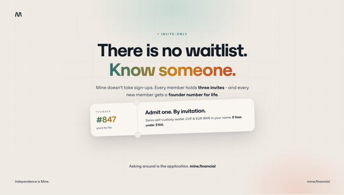 Mine.financial invite-only landing page reading 'There is no waitlist. Know someone.' with founder number #847 and admission by invitation details.