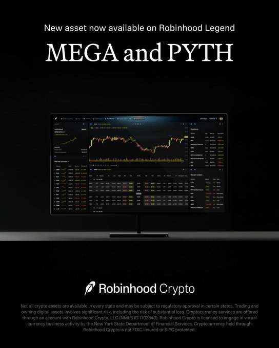 The image features a computer monitor with a stock chart displayed, possibly from Robinhood Crypto. The text on the poster reads "New assets now available on Robinhood Legend. $MEGA (MegaETH) $PYTH (Pyth Network)", indicating that new assets are being added to the platform and they are related to cryptocurrency trading.