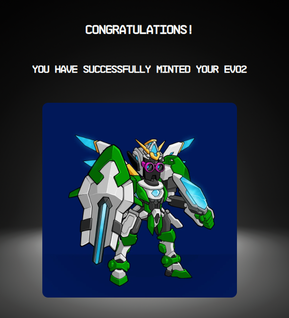 A 'CONGRATULATIONS!' screen indicating successful minting of an EVO2 NFT, featuring a green, white, and blue mecha-style robot character with pink goggles on a dark blue background.
