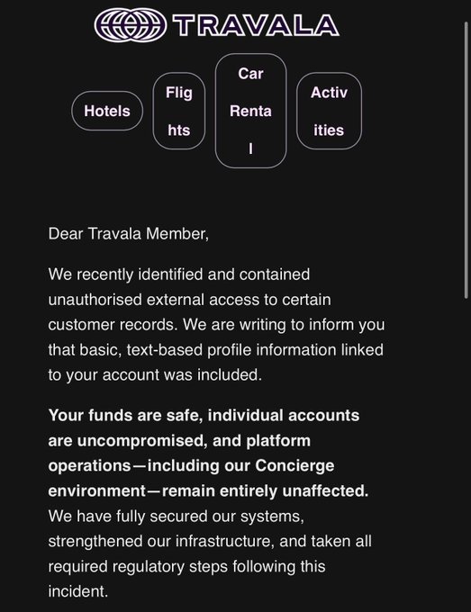 A notification from 'TRAVALA' addressed to a member, stating that unauthorized external access to certain customer records was contained, noting that funds are safe and platform operations remain unaffected.