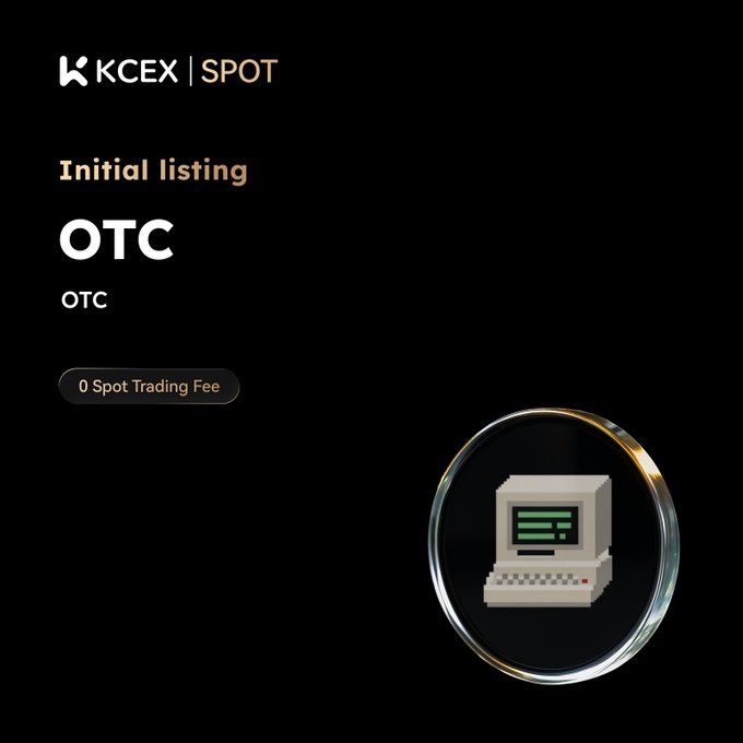 A KCEX Spot exchange announcement for the 'Initial listing' of 'OTC' (OTC) with '0 Spot Trading Fee', featuring a pixelated retro computer icon on a black background.