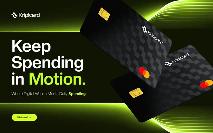 A promotional advertisement for 'Kripicard' with the tagline 'Keep Spending in Motion. Where Digital Wealth Meets Daily Spending,' displaying two black credit cards with gold chips against a green and black background.