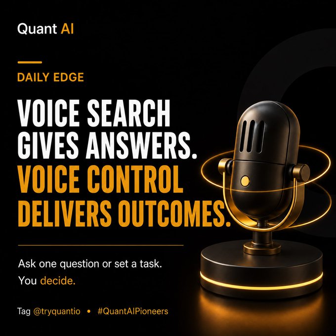 Quant AI 'Daily Edge' promotional graphic featuring a retro microphone with the tagline 'Voice Search Gives Answers. Voice Control Delivers Outcomes.' and tags @tryquantio and #QuantAIPioneers.