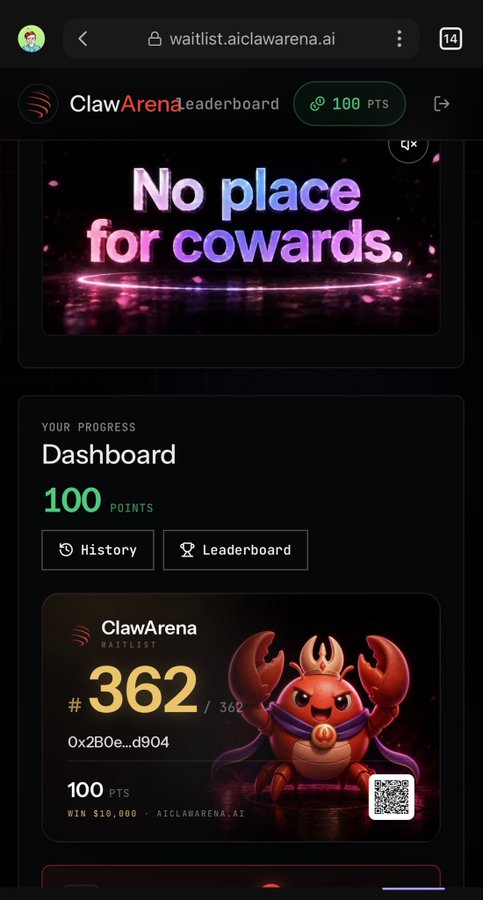 A screenshot of the ClawArena waitlist page at waitlist.aiclawarena.ai, showing a leaderboard with 100 points earned and position #362 out of 362, featuring the "No place for cowards" branding and a crab mascot. The image supports the $10 giveaway promotion by showing the user's verified progress and ranking on the platform where the contest appears to be hosted.