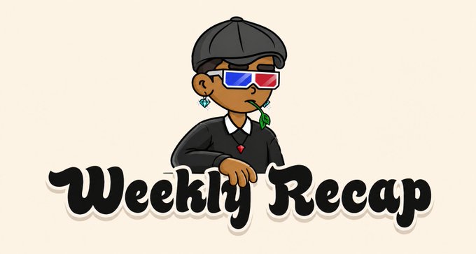 A cartoon-style graphic with the text 'Weekly Recap' featuring a character wearing a flat cap, 3D glasses, and a green leaf in his mouth.