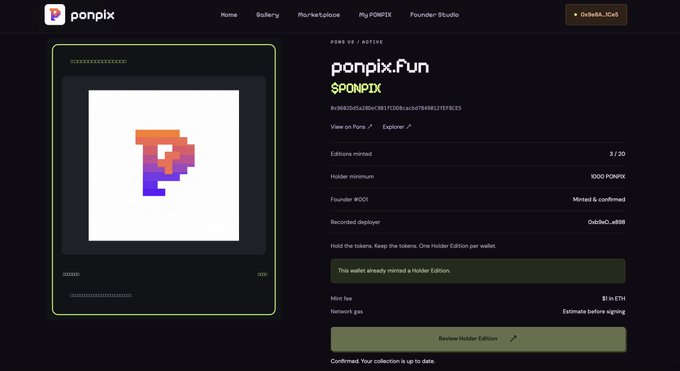 Screenshot of the ponpix marketplace showing a pixel-art 'P' NFT for ponpix.fun ($PONPIX), with 3 of 20 editions minted and a mint fee of $1 in ETH.