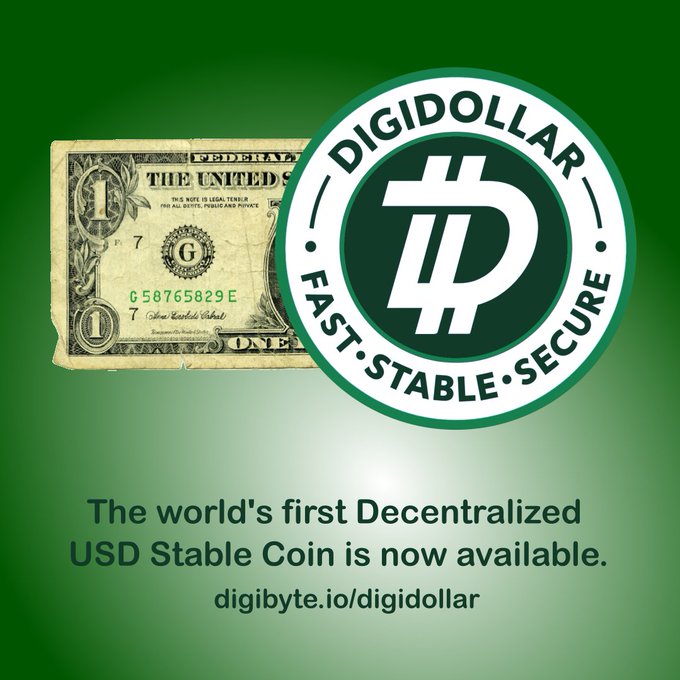 A green promotional graphic for 'DIGIDOLLAR' shows a US one-dollar bill next to the DigiDollar logo, with text reading 'The world's first Decentralized USD Stable Coin is now available.' and the URL 'digibyte.io/digidollar'.
