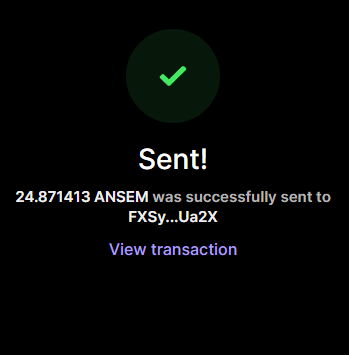 A confirmation screen displays a successful transaction, showing "Sent!" with 24.871413 ANSEM sent to the wallet FXSy...Ua2X, along with a "View transaction" link. This aligns with the post about checking your SOL wallet, indicating the sender transferred a notable amount of the ANSEM token.
