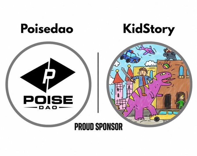 Two circular logos side by side: 'Poisedao' with a black diamond 'P' symbol and 'POISE DAO' text, and 'KidStory' featuring a cartoon scene with children, a purple dinosaur, and airplanes, with 'PROUD SPONSOR' between them.
