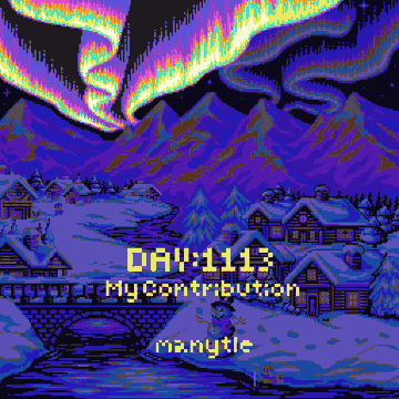 A retro pixel art cover features a snowy village at night under an aurora borealis, overlaid with the title 'DAY:113 MyContribution' by 'manytl'.
