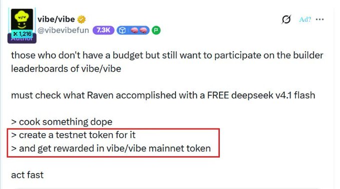 A tweet from @vibevibefun about creating a testnet token using a free DeepSeek v4.1 Flash model to get rewarded in vibe/vibe mainnet token.