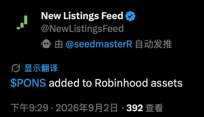 A screenshot of a tweet from 'New Listings Feed' (@NewListingsFeed) posted by @seedmasterR stating '$PONS added to Robinhood assets'.