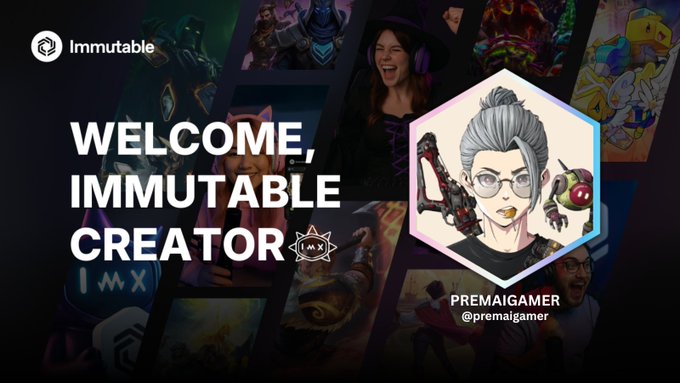 A welcome graphic for 'Immutable Creator' featuring gamer PremaiGamer (@premaigamer) with character artwork and game imagery.