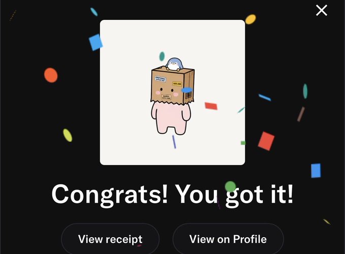 Digital collectible receipt showing a cartoon character wearing a cardboard box on its head, with confetti graphics and the text 'Congrats! You got it!' along with 'View receipt' and 'View on Profile' buttons.