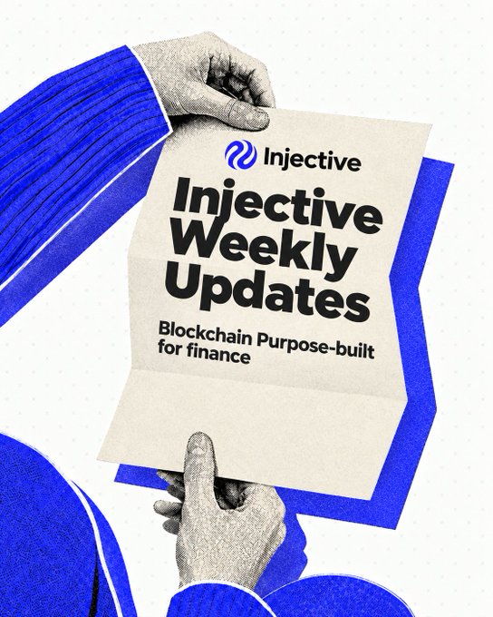 A poster-style design showing hands holding a paper that reads 'Injective Weekly Updates - Blockchain Purpose-built for finance', with blue graphic elements.