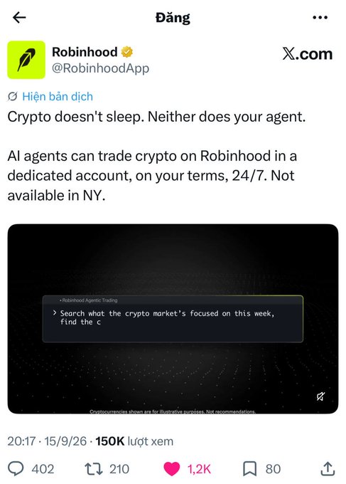 A screenshot of a Robinhood (@RobinhoodApp) tweet on X.com announcing AI agents can trade crypto on Robinhood 24/7, with a note that it's not available in NY.