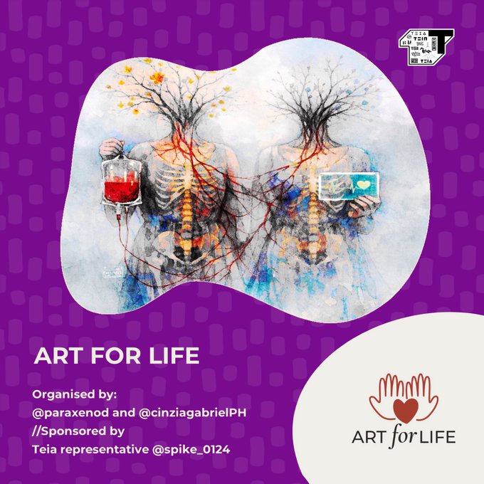 An art promotion poster titled 'ART FOR LIFE' featuring a watercolor painting of two human figures with tree branches and roots in place of heads, with one holding a red IV bag. Text includes 'Organised by: @paraxenod and @cinziagabrielPH' and 'Sponsored by Teia representative @spike_0124'.