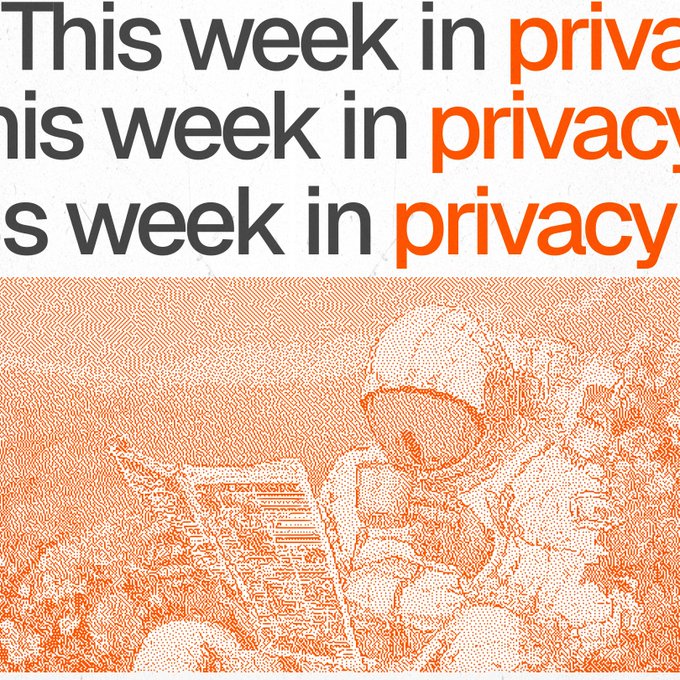 A graphic featuring the repeated text 'This week in privacy' above an orange halftone illustration of a hooded figure working at a computer.