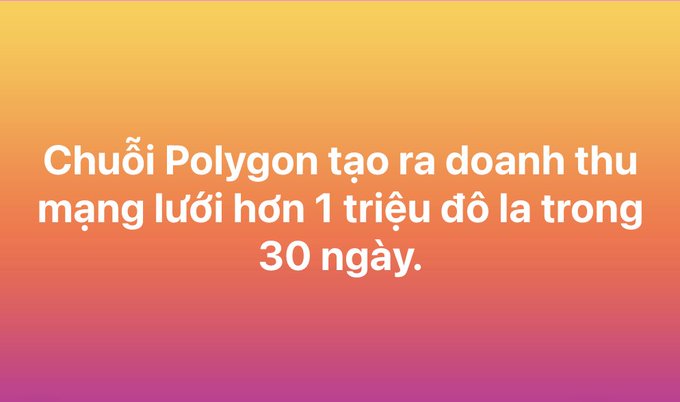 A graphic with an orange-to-pink gradient background containing Vietnamese text stating that the Polygon chain generated over $1 million in network revenue in 30 days.