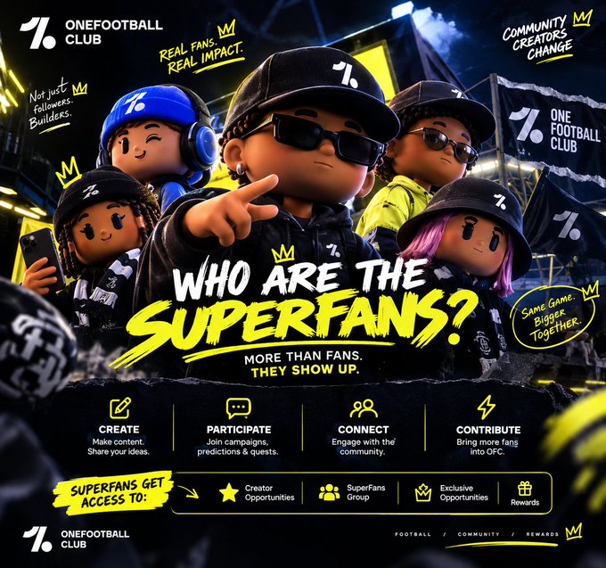 A promotional graphic for OneFootball Club asking 'WHO ARE THE SUPERFANS?' with messaging about real fans having real impact and community creators creating change, highlighting benefits like create, participate, connect, and contribute.