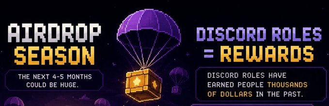 A pixel-art promotional banner announcing an 'AIRDROP SEASON' stating 'THE NEXT 4-5 MONTHS COULD BE HUGE,' alongside text that reads 'DISCORD ROLES = REWARDS' and 'DISCORD ROLES HAVE EARNED PEOPLE THOUSANDS OF DOLLARS IN THE PAST.'